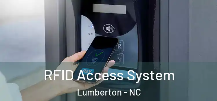  RFID Access System Lumberton - NC